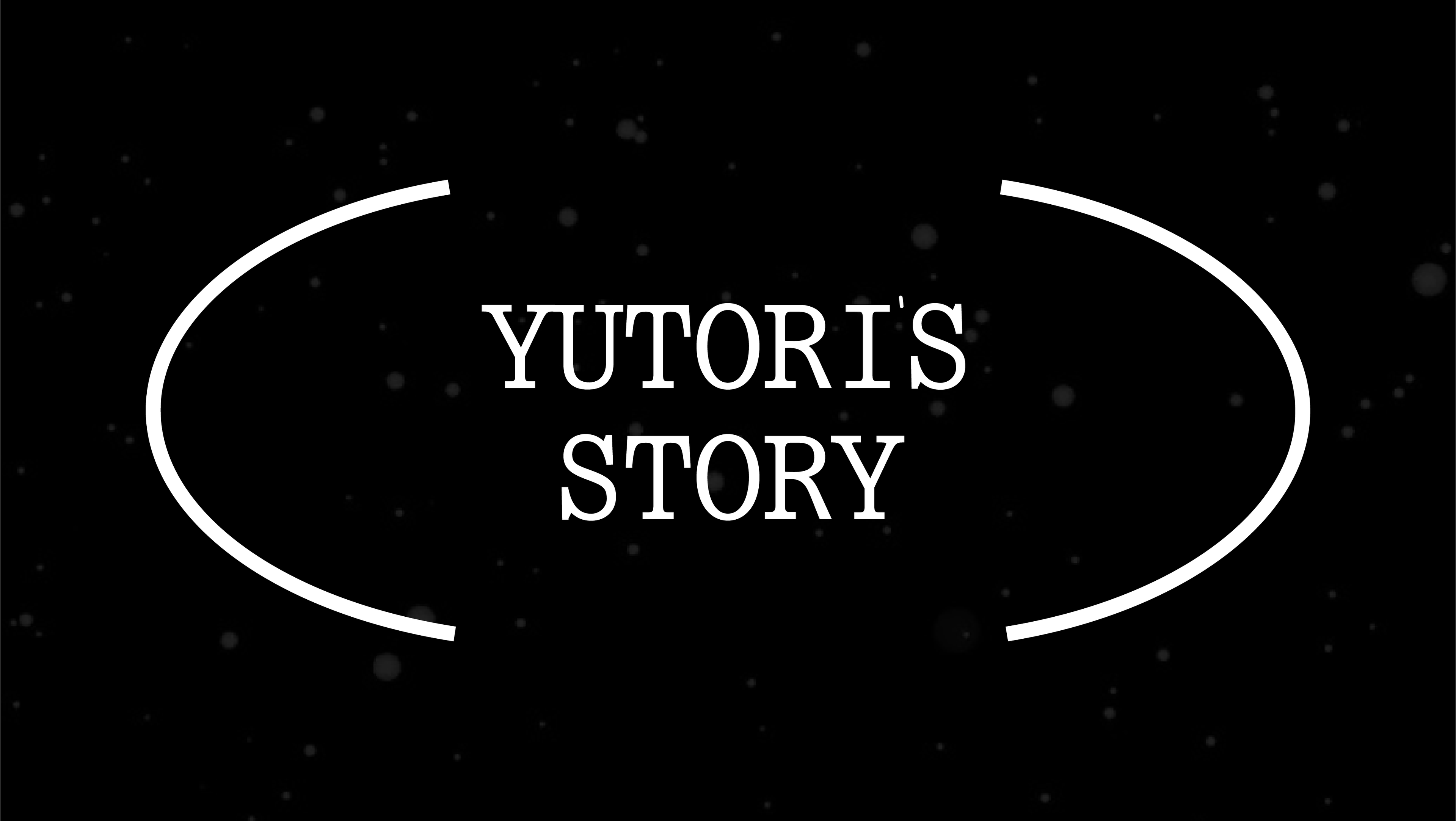 Yutori's Story