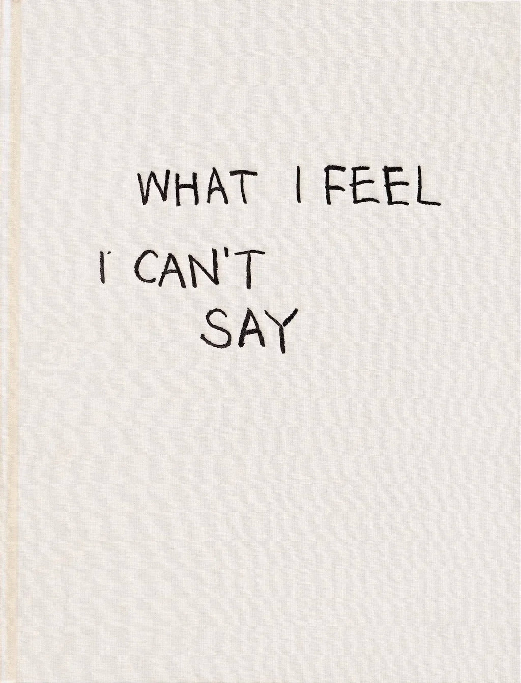 What I Feel I Can't Say